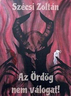 Az Ördög nem Válogat!