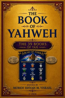 The Book of YAHWEH- 39 Books of YAH