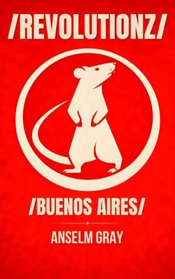/REVOLUTIONZ/: Buenos Aires Edition - /REVOLUTIONZ/ City Editions