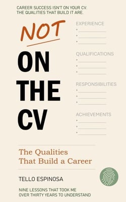 Not on the CV: The Qualities That Build a Career - The Second Half Series