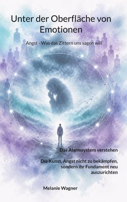 Unter der Oberfläche von Emotionen - Angst - Was das Zittern uns sagen will