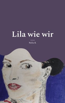 Lila wie wir