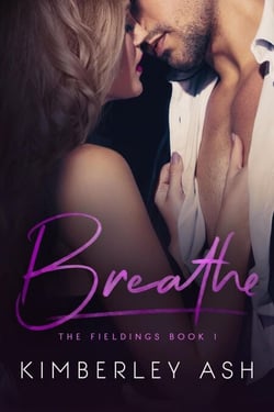 Breathe - The Fieldings, #1
