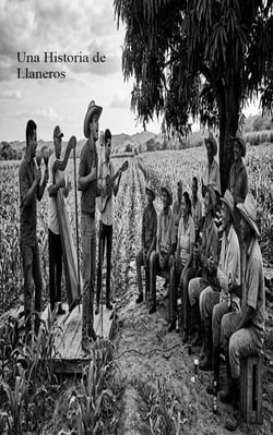 Una Historia de Llaneros