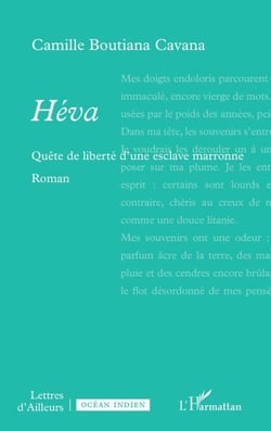 Héva - Quête de liberté d’une esclave marronne
