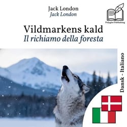 Il richiamo della foresta - edizione bilingue danese – italiano - Visualizzazione a righe parallele sincronizzate