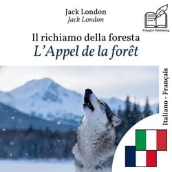 L'Appel de la forêt - édition bilingue italien – français - Affichage en lignes parallèles synchronisées
