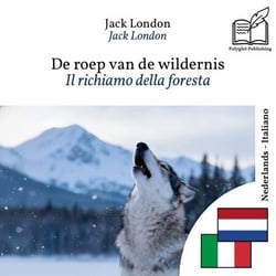 Il richiamo della foresta - edizione bilingue olandese – italiano - Visualizzazione a righe parallele sincronizzate