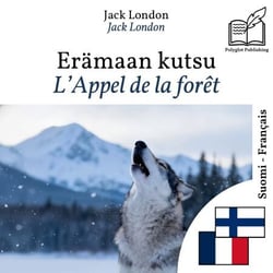 L'Appel de la forêt - édition bilingue finnois – français - Affichage en lignes parallèles synchronisées