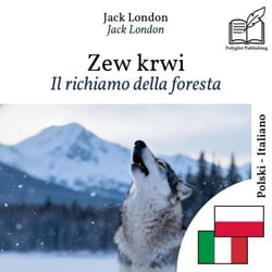 Il richiamo della foresta - edizione bilingue polacco – italiano - Visualizzazione a righe parallele sincronizzate