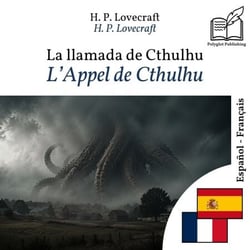 L'Appel de Cthulhu - édition bilingue espagnol – français - Affichage en lignes parallèles synchronisées