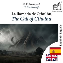 The Call of Cthulhu - bilingual edition Spanish – English - Synchronized parallel-line display