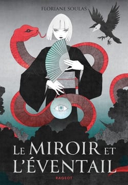 Le miroir et l'éventail