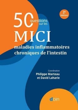 50 questions sur les MICI (2e édition) - Maladies Inflammatoires Chroniques de l'Intestin