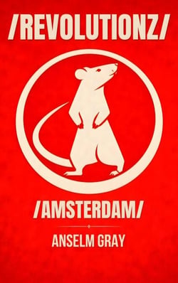 /REVOLUTIONZ/: Amsterdam Edition - /REVOLUTIONZ/ City Editions