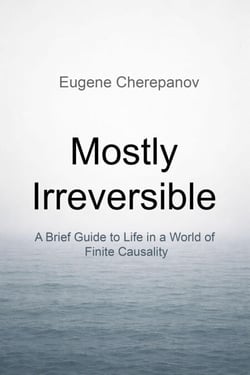 Mostly Irreversible
