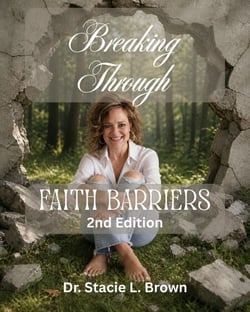 Breaking Through Faith Barriers