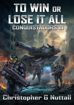 To Win or Lose It All - Conquistadors!, #3