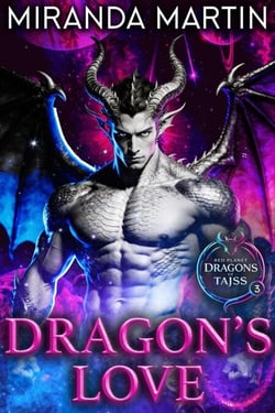 Dragon's Love - Red Planet Dragons of Tajss, #3