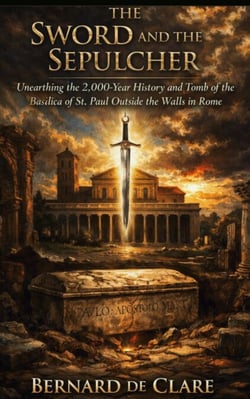 The Sword and the Sepulcher: Unearthing the 2,000-Year History and Tomb of the Basilica of St. Paul Outside the Walls in Rome - Italy’s Sacred Architecture, #20