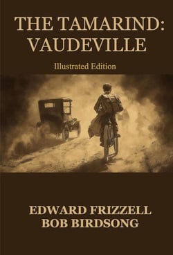 Tamarind: Vaudeville - Tamarind Universe, #2