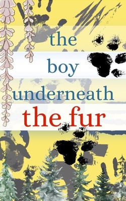 The Boy Underneath the Fur