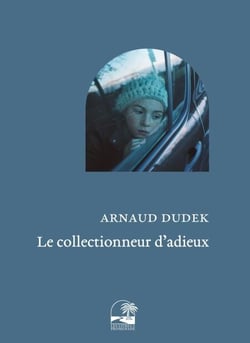 Le Collectionneur d'adieux