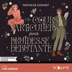 Cours particuliers pour druidesse débutante