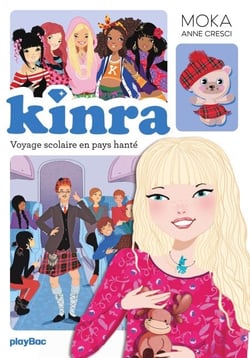 Kinra Girls - Voyage en pays hanté -  Tome 12