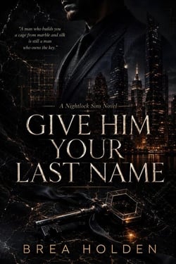 Give Him Your Last Name - Nightlock Sins, #19