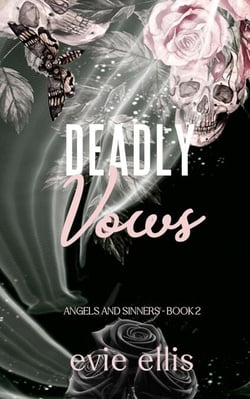 Deadly Vows - Angels and Sinners, #2