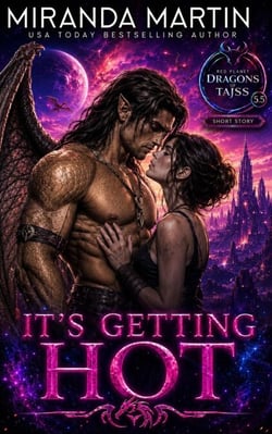 It's Getting Hot - Red Planet Dragons of Tajss, #5.5