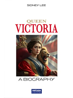 Queen Victoria - A Biography