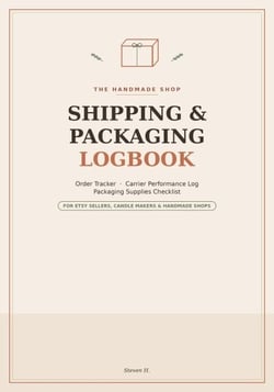 Shipping &amp; Packaging Logbook: Order Tracker, Carrier Performance Log &amp; Packaging Supplies Checklist