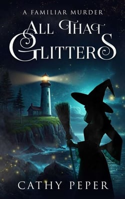 All That Glitters - Murder Most Familiar, #1