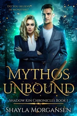 Mythos Unbound - Shadow Kin Chronicles, #1