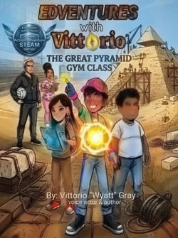 Edventures with Vittorio: The Great Pyramid Gym Class - Edventures with Vittorio, #1