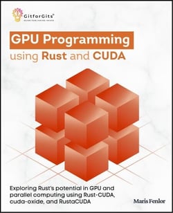 GPU Programming using Rust and CUDA