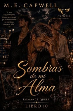 Sombras de mi Alma - Cuando el silencio me dejó libre, #10