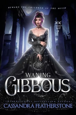 Waning Gibbous - Children of the Moon, #5