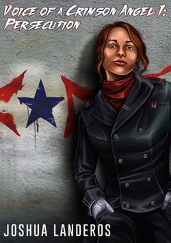 Voice of a Crimson Angel Part I: Persecution - Reverence, #5