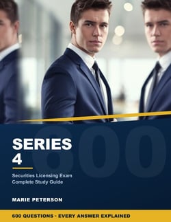 Series 4 Exam Study Guide - Complete Review for the FINRA Series 4 Registered Options Principal Exam
