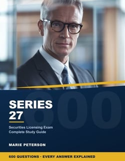Series 27 Exam Study Guide - Complete Review for the FINRA Series 27 Financial and Operations Principal Exam