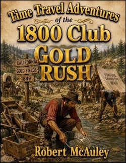 Time Travel Adventures of the 1800 Club - Time Travel Adventures Of The 1800 Club, #4