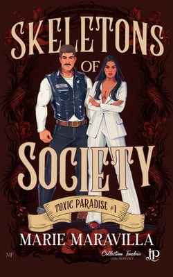 Skeletons of Society - Toxic Paradise #1
