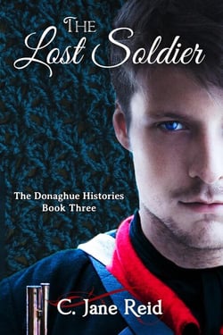 The Lost Soldier - The Donaghue Histories, #3