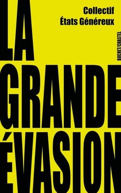 La Grande Evasion