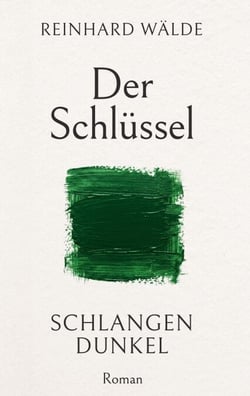 Der Schlüssel - Reihe SCHLANGENDUNKEL Roman