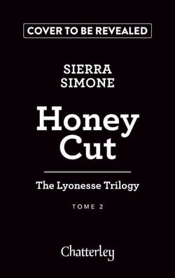 The Lyonesse Trilogy - Tome 2 Honey Cut