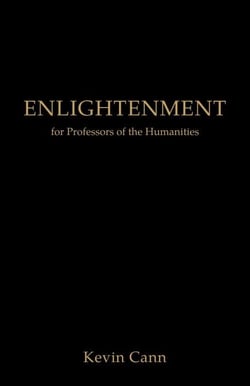 Enlightenment for Professors of the Humanities